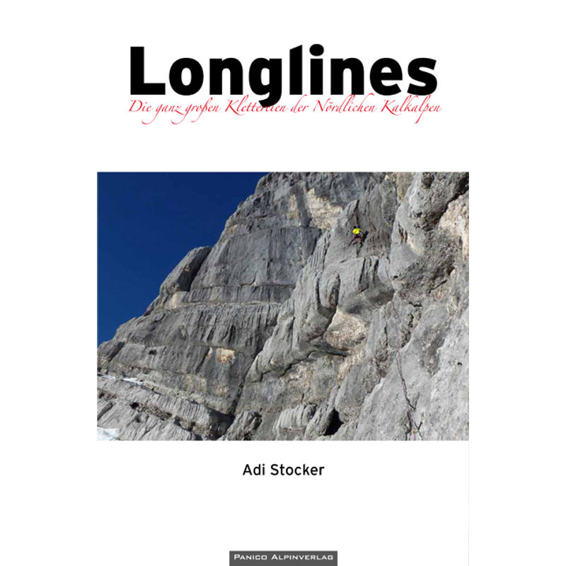 Longlines - Adi Stocker, Gebunden von Panico Alpinverlag