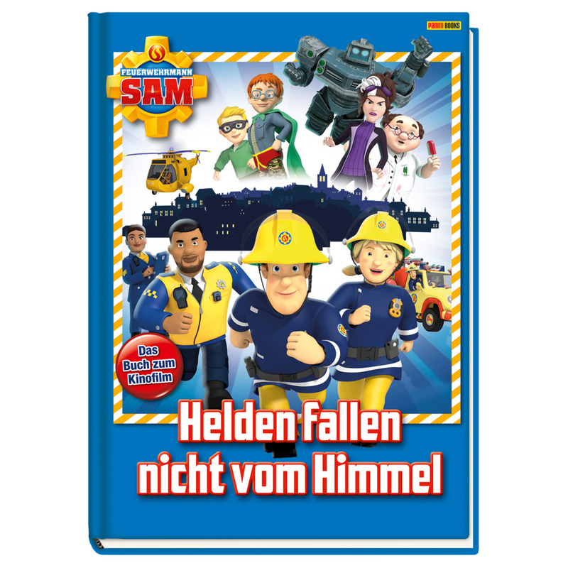 Feuerwehrmann Sam: Helden Fallen Nicht Vom Himmel - Katrin Zuschlag, Gebunden von Panini Books