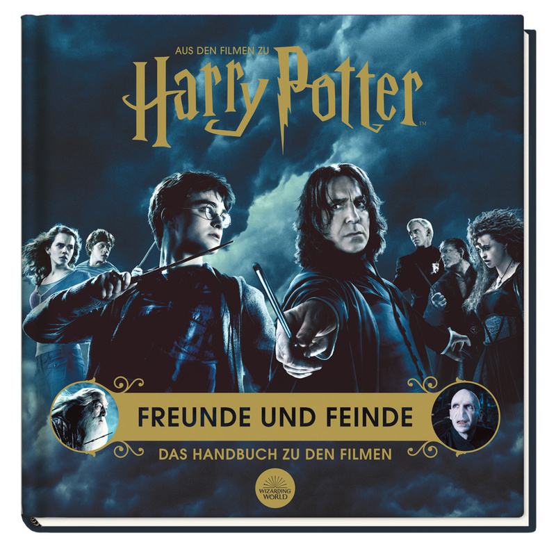 Aus Den Filmen Zu Harry Potter: Freunde Und Feinde - Das Handbuch Zu Den Filmen - Jody Revenson, Gebunden von Panini Books
