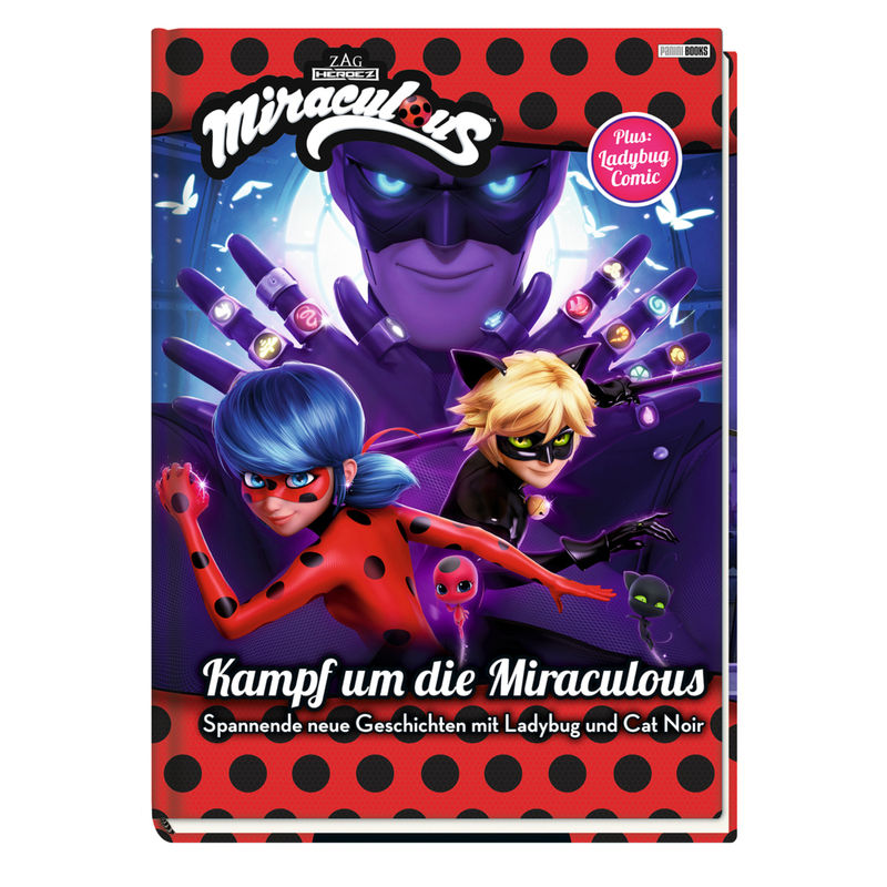 Miraculous: Kampf Um Die Miraculous - Spannende Neue Geschichten Mit Ladybug Und Cat Noir - Claudia Weber, Gebunden von Panini Books