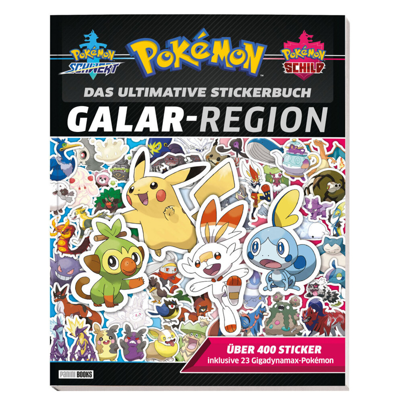 Pokémon: Das Ultimative Stickerbuch: Galar-Region - Panini, Kartoniert (TB) von Panini Books