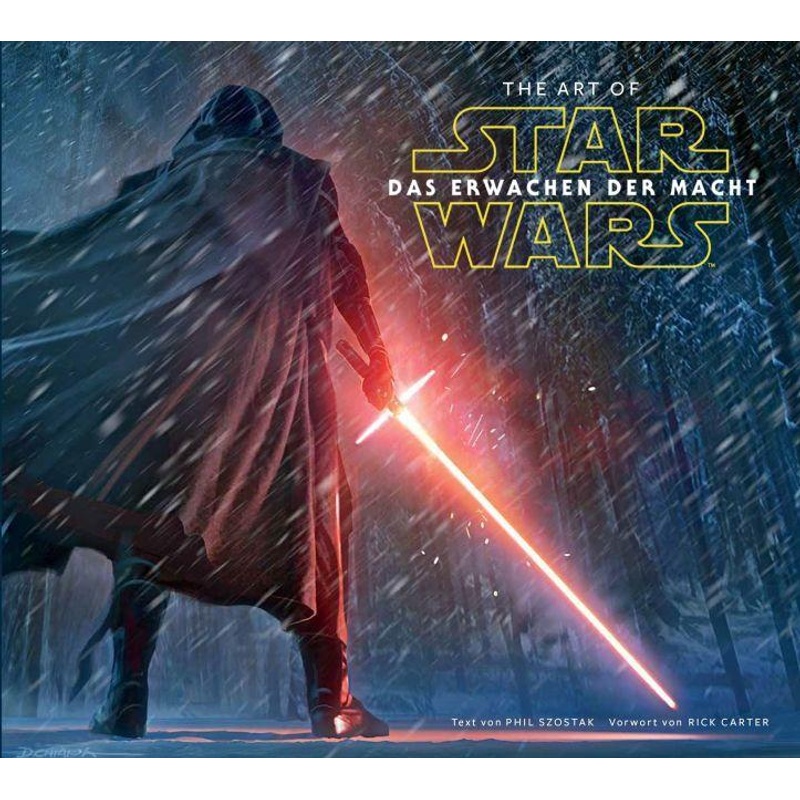 The Art Of Star Wars: Das Erwachen Der Macht - Phil Szostak, Gebunden von Panini Books