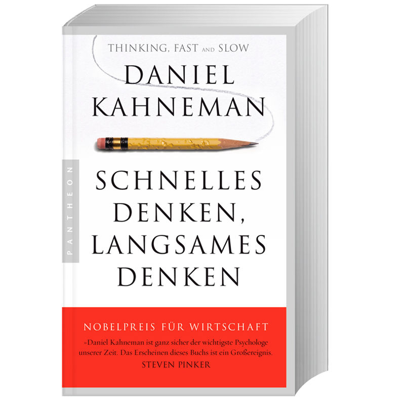 Schnelles Denken, Langsames Denken - Daniel Kahneman, Kartoniert (TB) von Pantheon