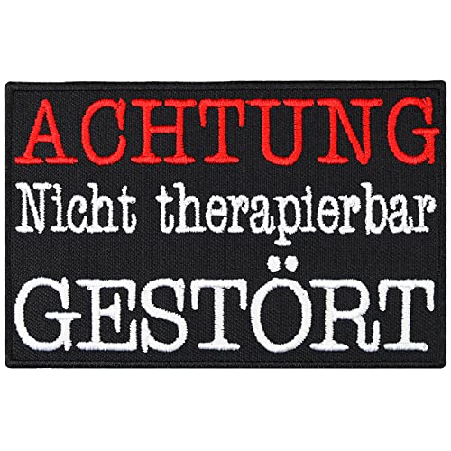 Achtung nicht therapierbar GESTÖRTER, Rocker Biker lustiger Spruch Aufnäher Patch Achtung nicht therapierbar GESTÖRTER, Rocker Biker lustiger Spruch Aufnäher Patch von Patch