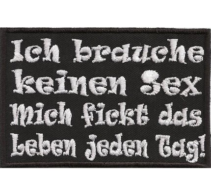 Ich Brauche keinen Sex mich fickt das Leben jeden Tag Oldlady Biker Patch Aufnäher Ich Brauche keinen Sex mich fickt das Leben jeden Tag Oldlady Biker Patch Aufnäher von Individual Software