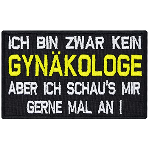 Patch Kein Gynäkologe Aber schaus Mir gerne an, Biker Rocker Spruch Aufnäher von Patch