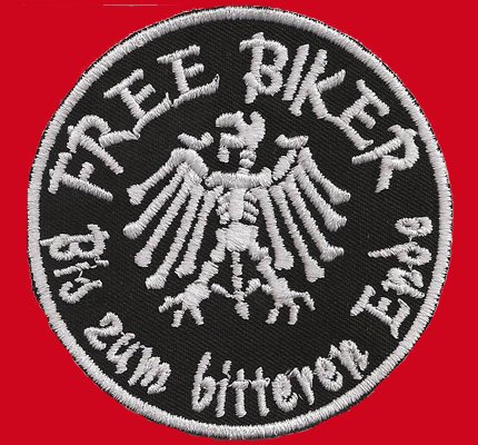Patch Free Biker Bis zum bitteren Ende Adler Eagle Skull Kutte Aufnäher Spruch von Patch