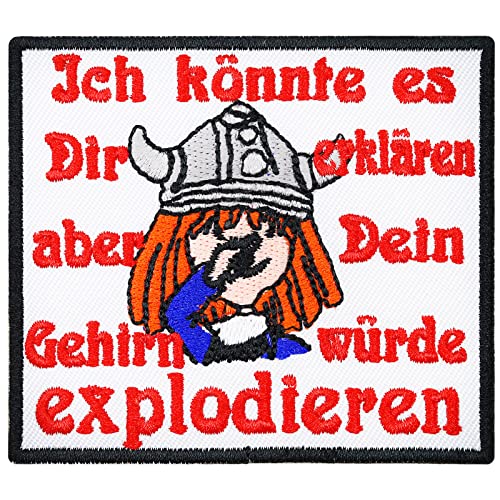 Patch Wicki Viking Wikinger, Könnte es Dir Erklären Gehirn würde explodieren Aufnäher von Patch