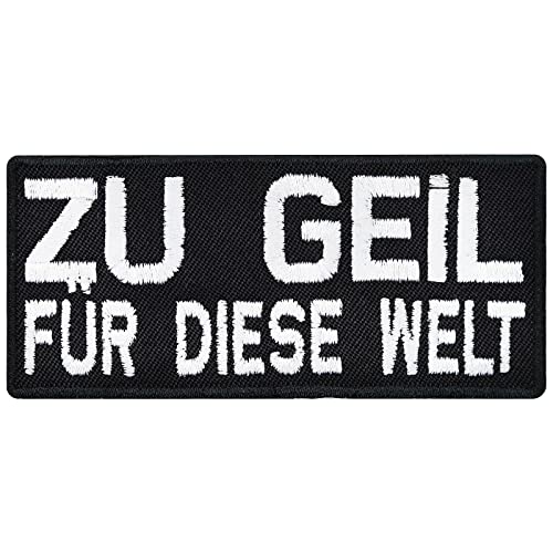ZU GEIL für diese Welt, Buell Biker Rocker Kutte cooler Spruch Aufnäher Patch von Patch