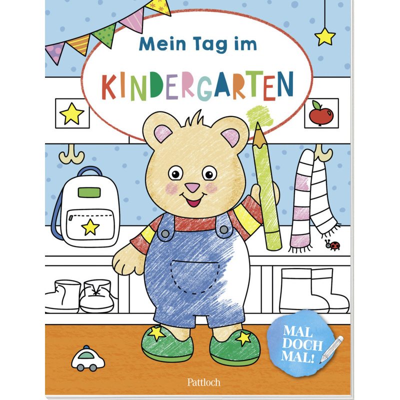Mal Doch Mal! - Mein Tag Im Kindergarten, Kartoniert (TB) von Pattloch