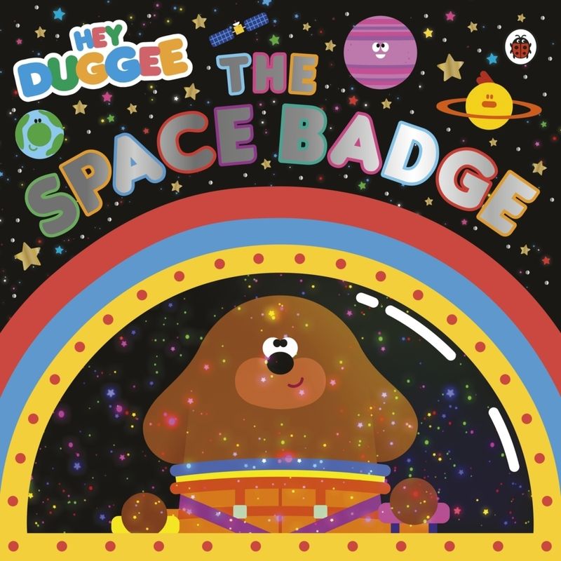 Hey Duggee / Hey Duggee: The Space Badge - Hey Duggee, Kartoniert (TB) von Penguin Books UK