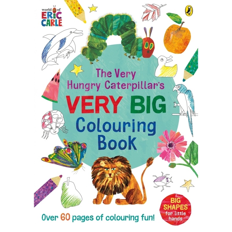The Very Hungry Caterpillar's Very Big Colouring Book - Eric Carle, Kartoniert (TB) von Penguin Books UK