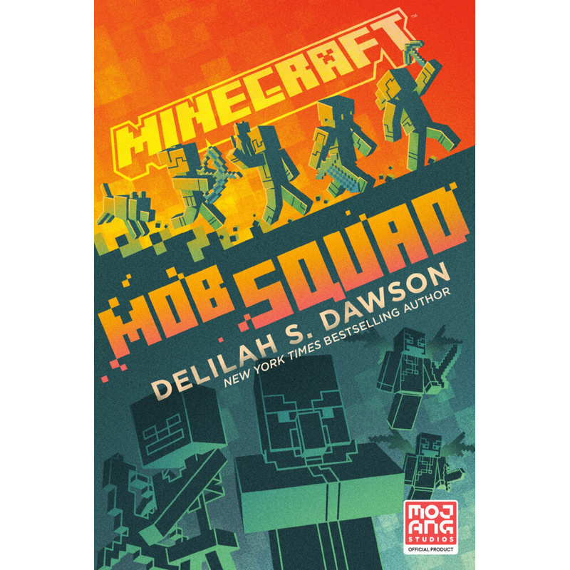 Minecraft / Minecraft: Mob Squad - Delilah S. Dawson, Kartoniert (TB) von Penguin Random House