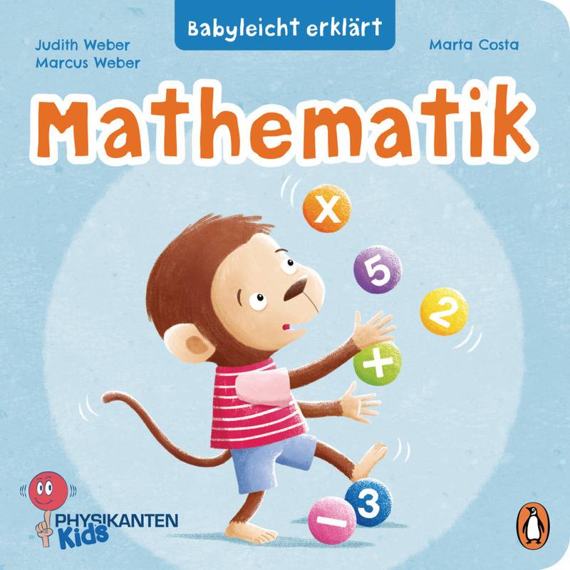 Babyleicht Erklärt: Mathematik - Judith Weber, Marcus Weber, Gebunden von Penguin Verlag München