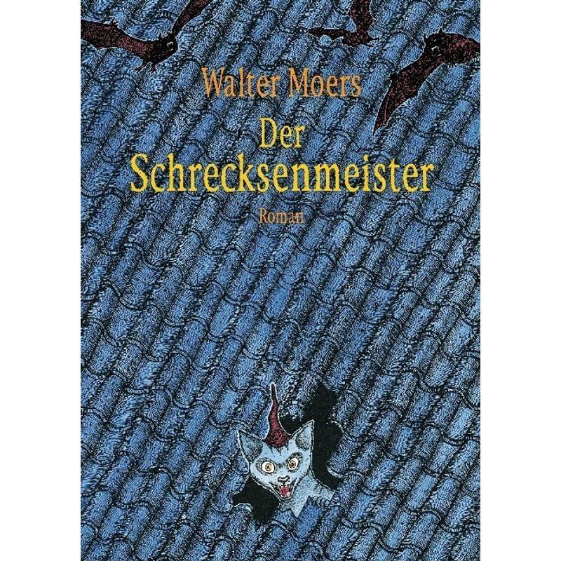 Der Schrecksenmeister - Walter Moers, Gebunden von Penguin Verlag München
