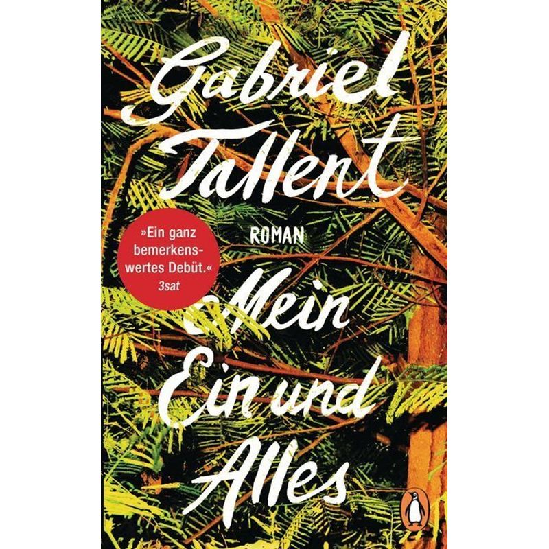 Mein Ein Und Alles - Gabriel Tallent, Taschenbuch von Penguin Verlag München