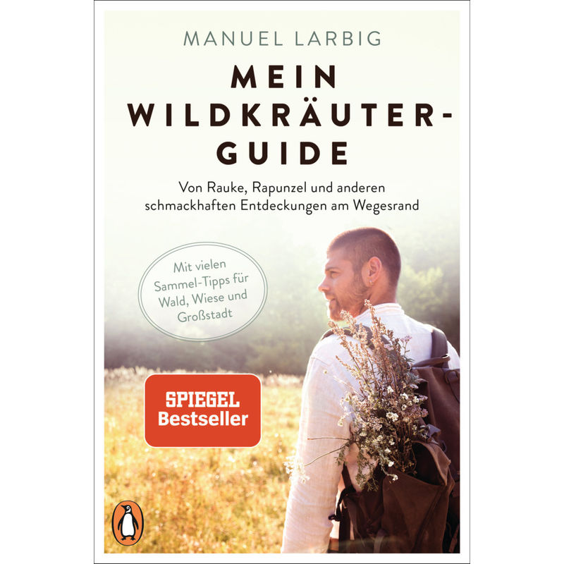 Mein Wildkräuter-Guide - Manuel Larbig, Taschenbuch von Penguin Verlag München