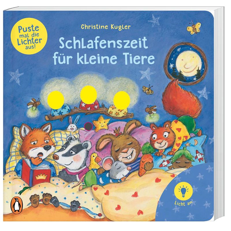 Puste Mal Die Lichter Aus! - Schlafenszeit Für Kleine Tiere - Christine Kugler, Gebunden von Penguin Verlag München