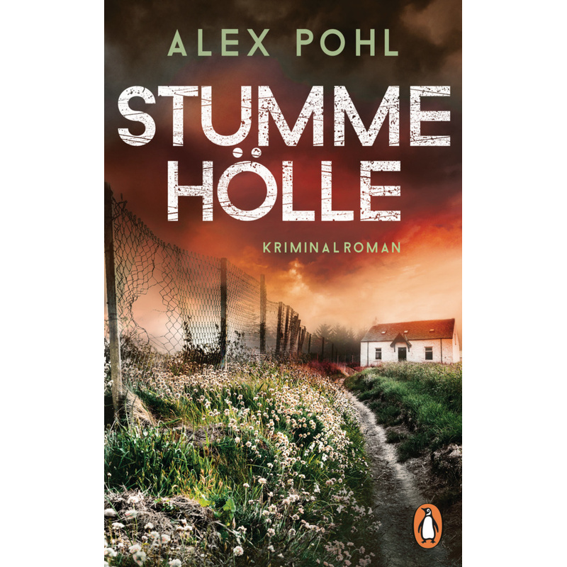 Stumme Hölle / Seiler Und Novic Bd.3 - Alex Pohl, Taschenbuch von Penguin Verlag München