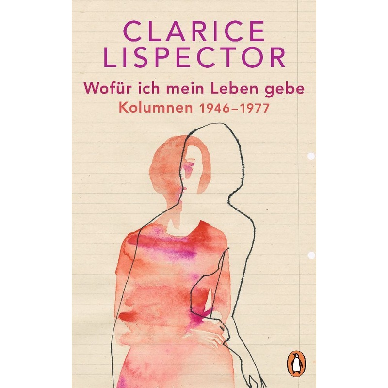 Wofür Ich Mein Leben Gebe - Clarice Lispector, Gebunden von Penguin Verlag München