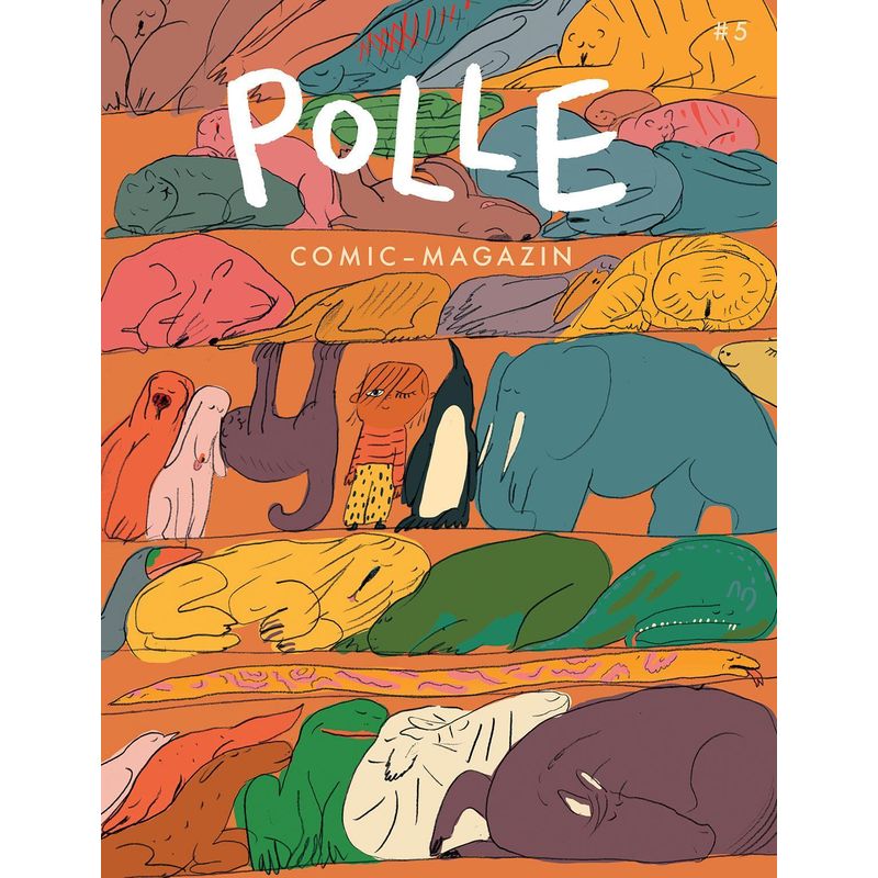 Polle #5: Kindercomic-Magazin - Melanie Garanin, Arne Rautenberg, Wanda Dufner, Ferdinand Lutz, Nando von Arb, Katja Spitzer, Jan Bachmann, Till Lukat von Péridot Verlag
