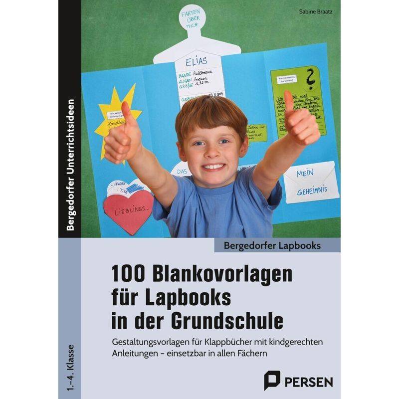 100 Blankovorlagen Für Lapbooks In Der Grundschule - Sabine Braatz, Geheftet von Persen Verlag in der AAP Lehrerwelt