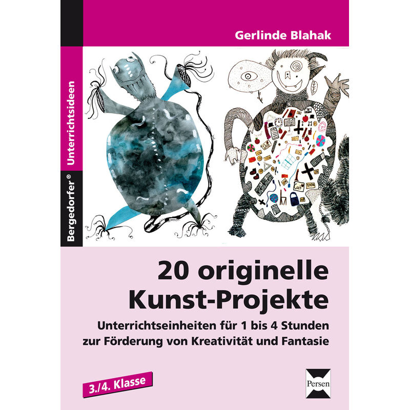 20 Originelle Kunst-Projekte - Gerlinde Blahak, Geheftet von Persen Verlag in der AAP Lehrerwelt