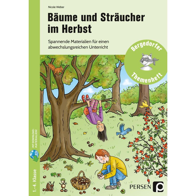 Bäume Und Sträucher Im Herbst - Nicole Weber, Geheftet von Persen Verlag in der AAP Lehrerwelt