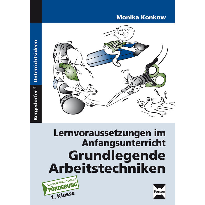 Grundlegende Arbeitstechniken - Monika Konkow, Geheftet von Persen Verlag in der AAP Lehrerwelt