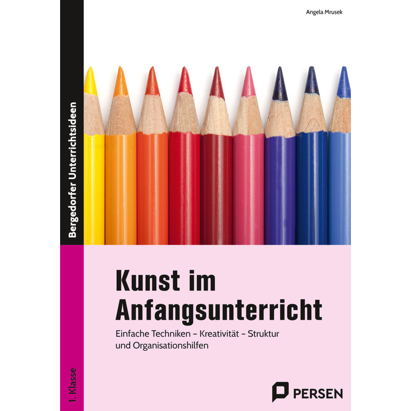 Kunst Im Anfangsunterricht - Angela Mrusek, Gebunden von Persen Verlag in der AAP Lehrerwelt