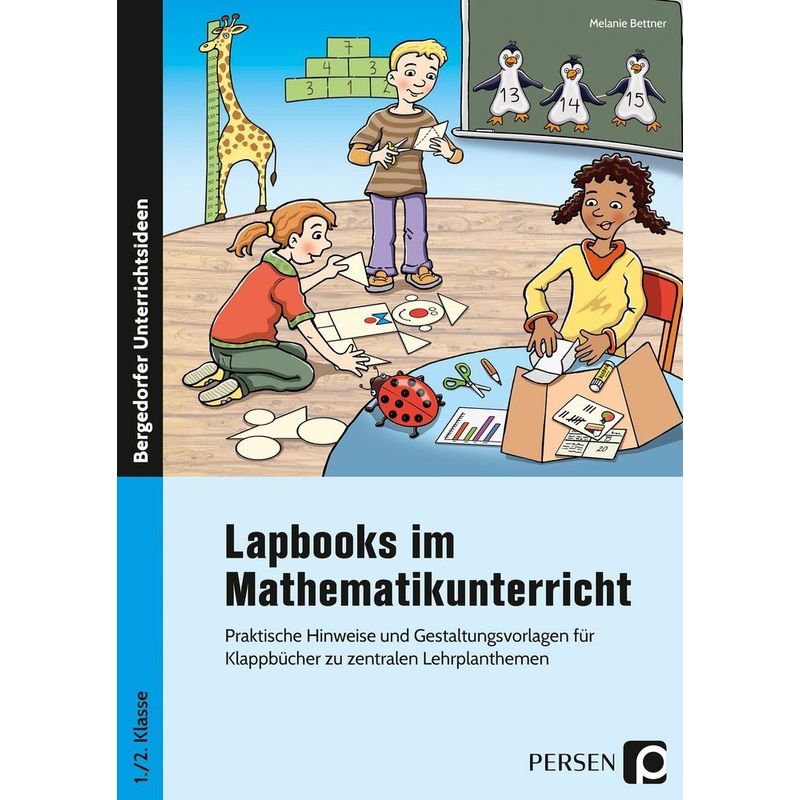 Lapbooks Im Mathematikunterricht - 1./2. Klasse - Melanie Bettner, Geheftet von Persen Verlag in der AAP Lehrerwelt