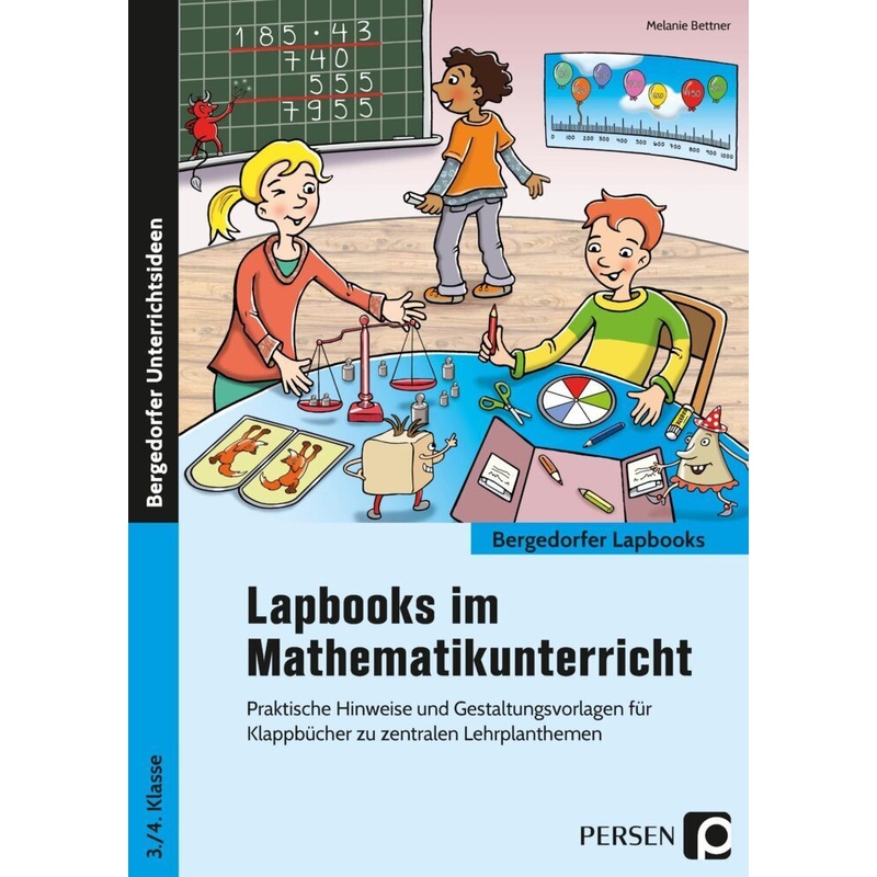 Lapbooks Im Mathematikunterricht - 3./4. Klasse - Melanie Bettner, Geheftet von Persen Verlag in der AAP Lehrerwelt