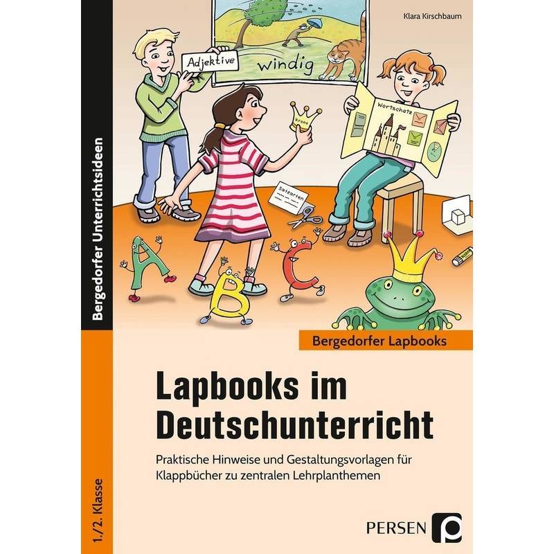Lapbooks Im Deutschunterricht - 1./2. Klasse - Klara Kirschbaum, Geheftet von Persen Verlag in der AAP Lehrerwelt