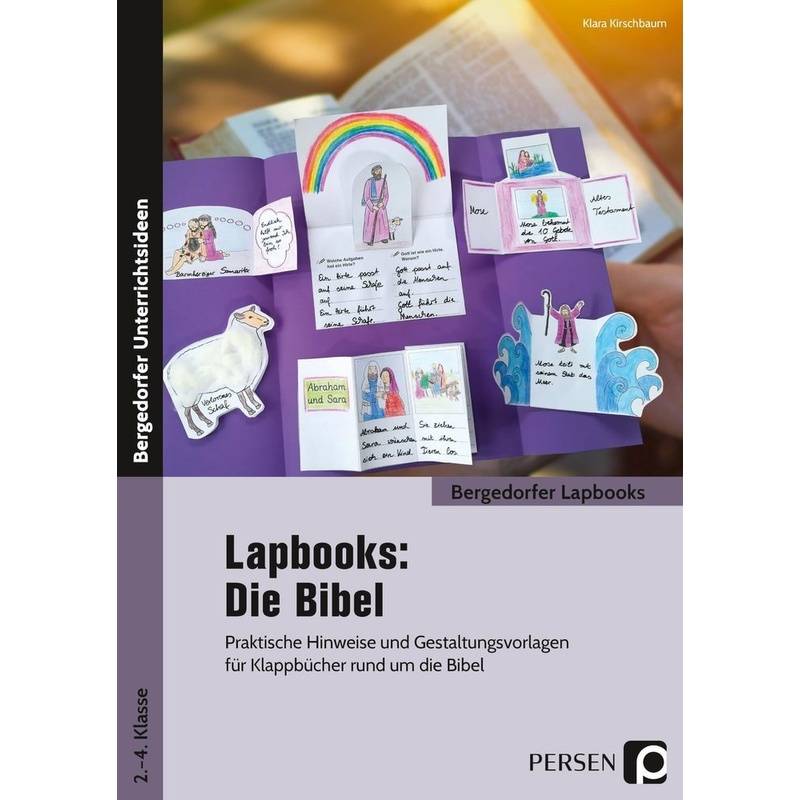 Bergedorfer Lapbooks / Lapbooks: Die Bibel - 2.-4. Klasse - Klara Kirschbaum, Geheftet von Persen Verlag in der AAP Lehrerwelt