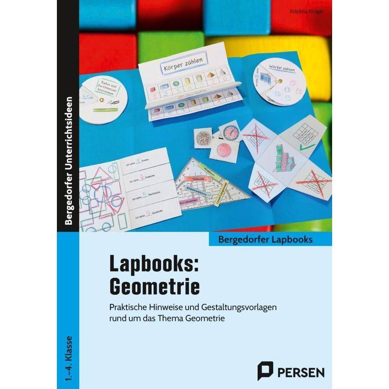 Bergedorfer Lapbooks / Lapbooks: Geometrie - 1.-4. Klasse - Kristina Krüger, Gebunden von Persen Verlag in der AAP Lehrerwelt