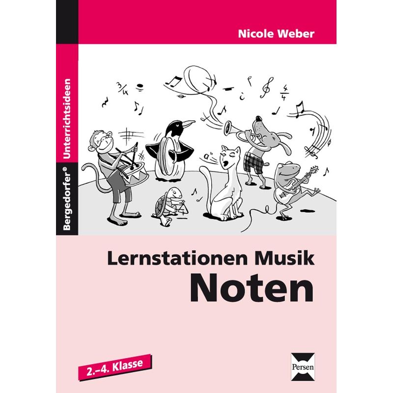 Lernstationen Musik, Noten - Nicole Weber, Geheftet von Persen Verlag in der AAP Lehrerwelt