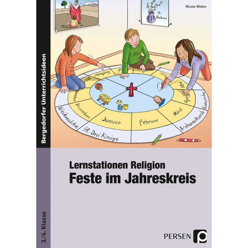 Lernstationen Religion: Feste Im Jahreskreis - Nicole Weber, Geheftet von Persen Verlag in der AAP Lehrerwelt
