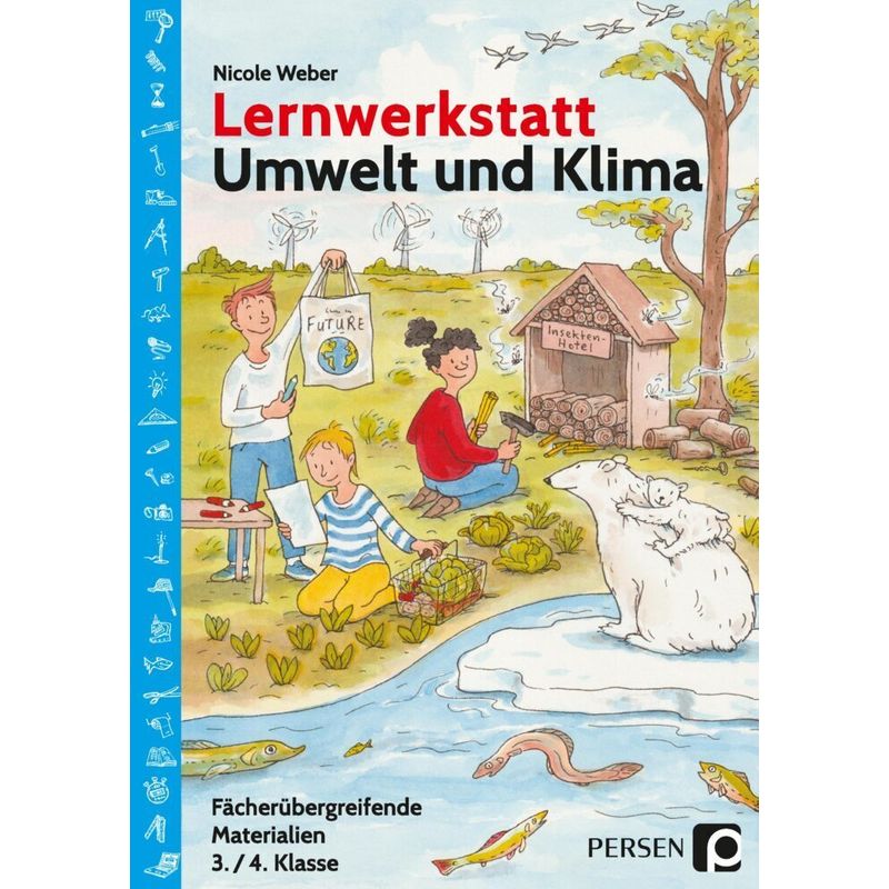 Lernwerkstatt Umwelt Und Klima - Nicole Weber, Gebunden von Persen Verlag in der AAP Lehrerwelt
