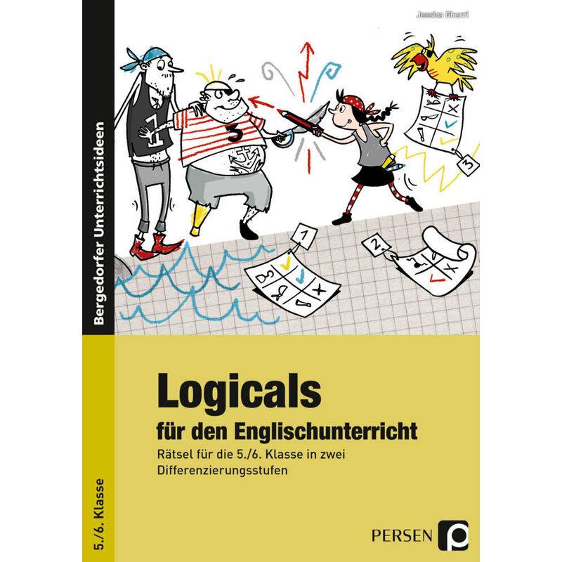 Logicals Für Den Englischunterricht, 5./6. Klasse - Jessica Gherri, Geheftet von Persen Verlag in der AAP Lehrerwelt