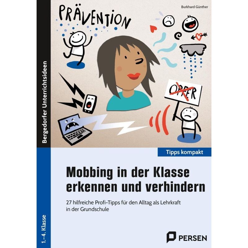 Mobbing In Der Klasse Erkennen Und Verhindern - Burkhard Günther, Geheftet von Persen Verlag in der AAP Lehrerwelt
