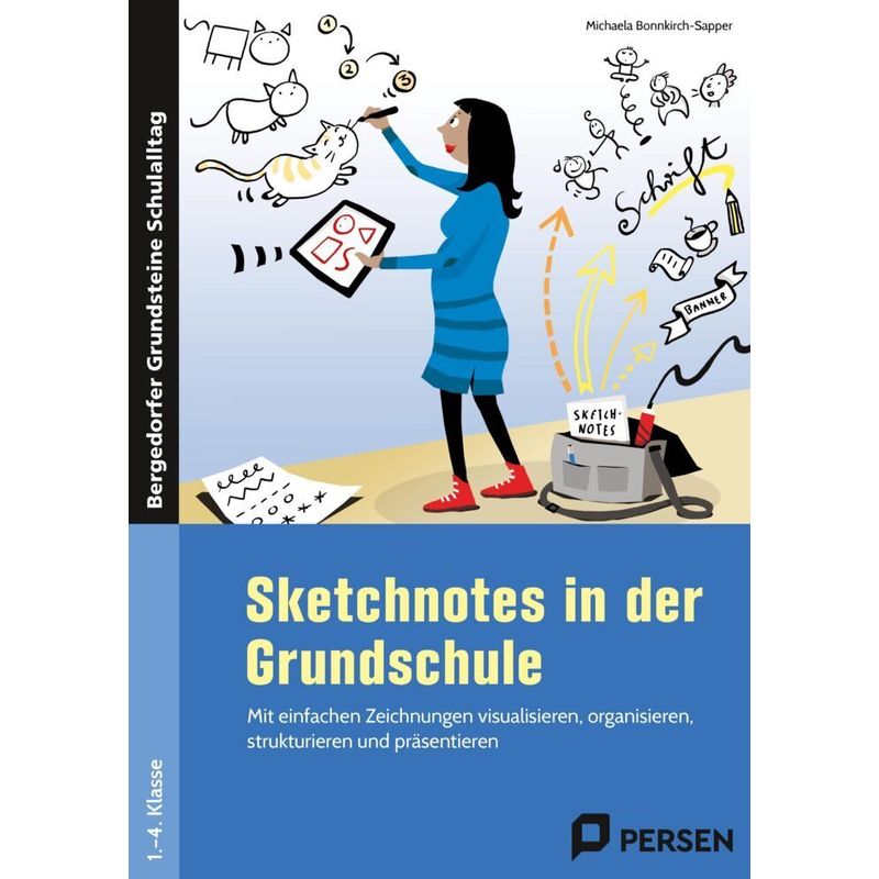 Sketchnotes In Der Grundschule - Michaela Bonnkirch, Gebunden von Persen Verlag in der AAP Lehrerwelt