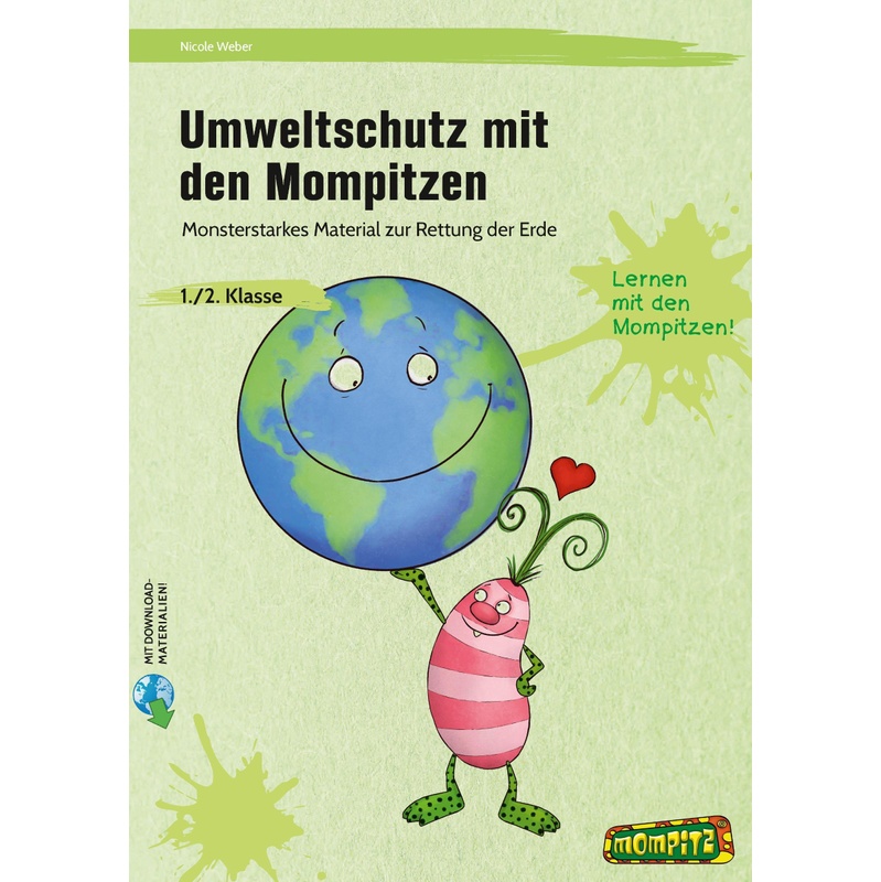 Umweltschutz Mit Den Mompitzen - Nicole Weber, Geheftet von Persen Verlag in der AAP Lehrerwelt