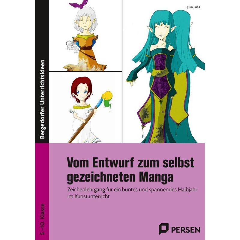 Vom Entwurf Zum Selbst Gezeichneten Manga - Julia Laas, Gebunden von Persen Verlag in der AAP Lehrerwelt
