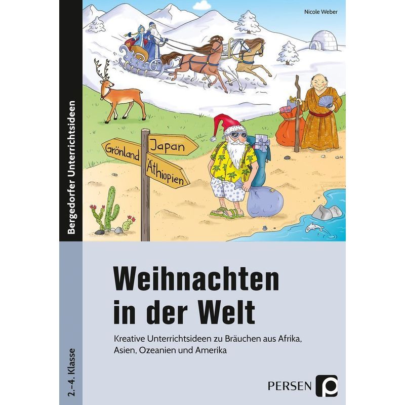Bergedorfer® Unterrichtsideen / Weihnachten In Der Welt - Nicole Weber, Geheftet von Persen Verlag in der AAP Lehrerwelt