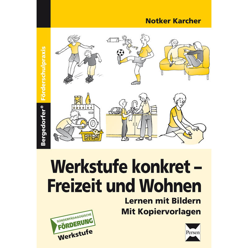 Werkstufe Konkret - Freizeit Und Wohnen - Notker Karcher, Geheftet von Persen Verlag in der AAP Lehrerwelt