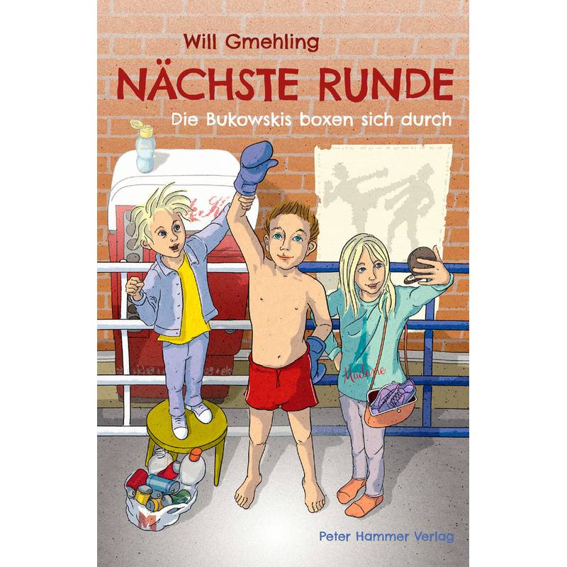 Nächste Runde - Will Gmehling, Gebunden von Peter Hammer Verlag