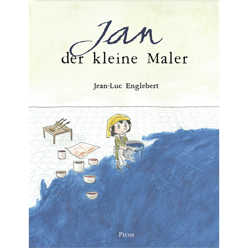 Jan Der Kleine Maler - Jean-Luc Englebert, Gebunden von Picus Verlag