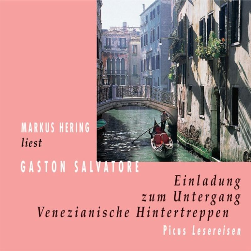 Picus Lesereisen - Einladung zum Untergang - Gaston Salvatore (Hörbuch-Download) von Picus Verlag
