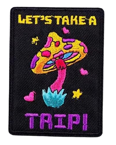 Let's Take a Trip Trippy Mushrooms Pilz Psilocybin Psychedelic Experience High Magic Love Consume Use Consciousness Wahrnehmung Euphorie 7,6 cm bestickter Aufnäher zum Aufbügeln für Kleidung von Pinstant