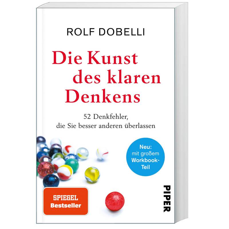 Die Kunst Des Klaren Denkens - Rolf Dobelli, Kartoniert (TB) von Piper